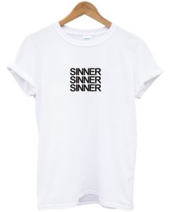 sinner T shirt
