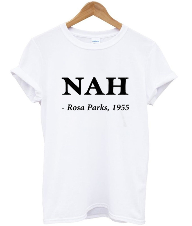 rosa parks nah shirt