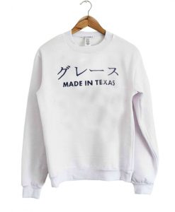 made in texas sweatshirt
