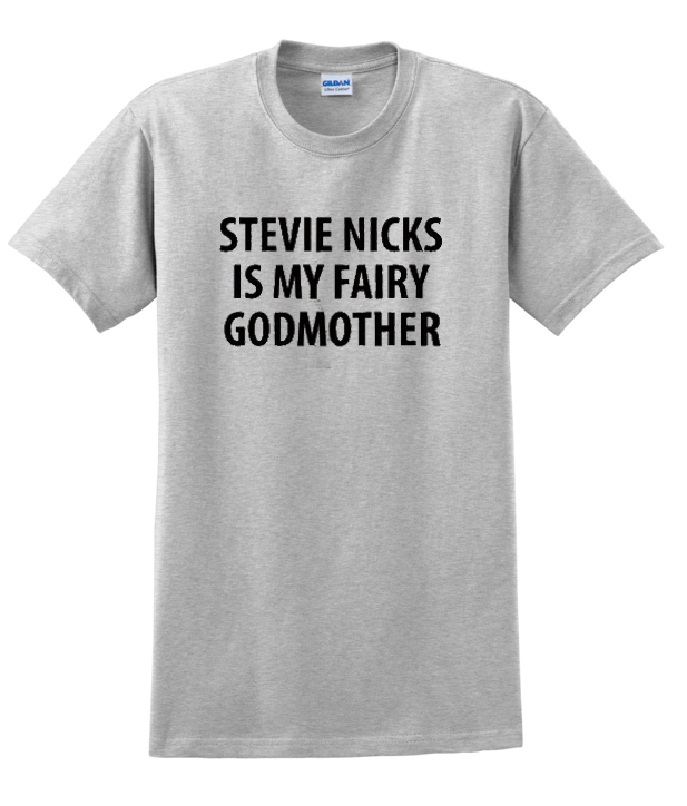 stevie nicks is my fairy godmother t shirt