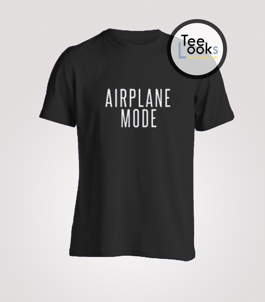 airplane mode t shirt