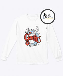 2019 Gilroy Garlic Festival Sweatshirt
