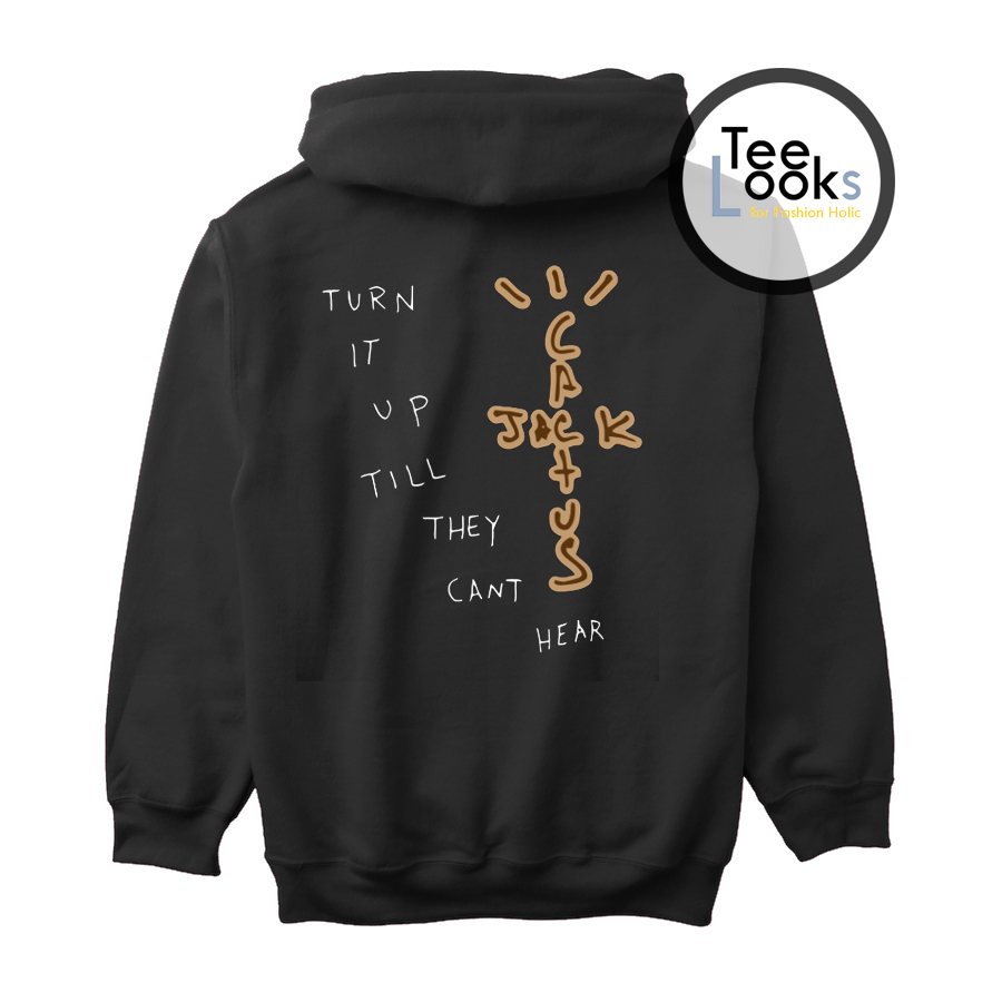 travis scott turn it up hoodie