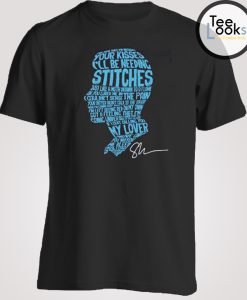 Stitches Lyric On Face T-shirt