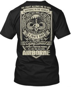 AIRBORNE 82ND AIRBORNE PARATROOPER AIRBO T-Shirt TM