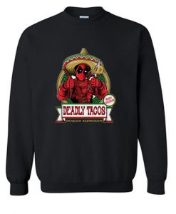 Deadly Tacos Sweatshirt DN
