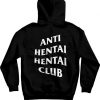 Anti Hentai Hentai Club Back Hoodie RE23