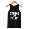 Strong And Pretty tank top ADR
