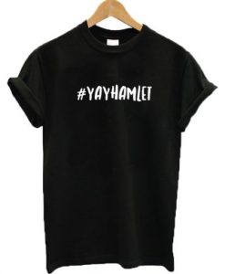 #Yayhamlet T-shirt ADR