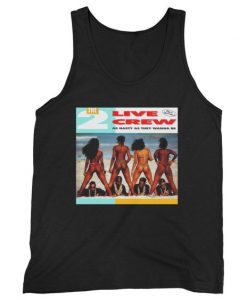 2 Live Crew As Nasty As They Wanna Be Man's Tank Top ZX06