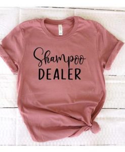 Shampoo dealer Tshirt ZX06